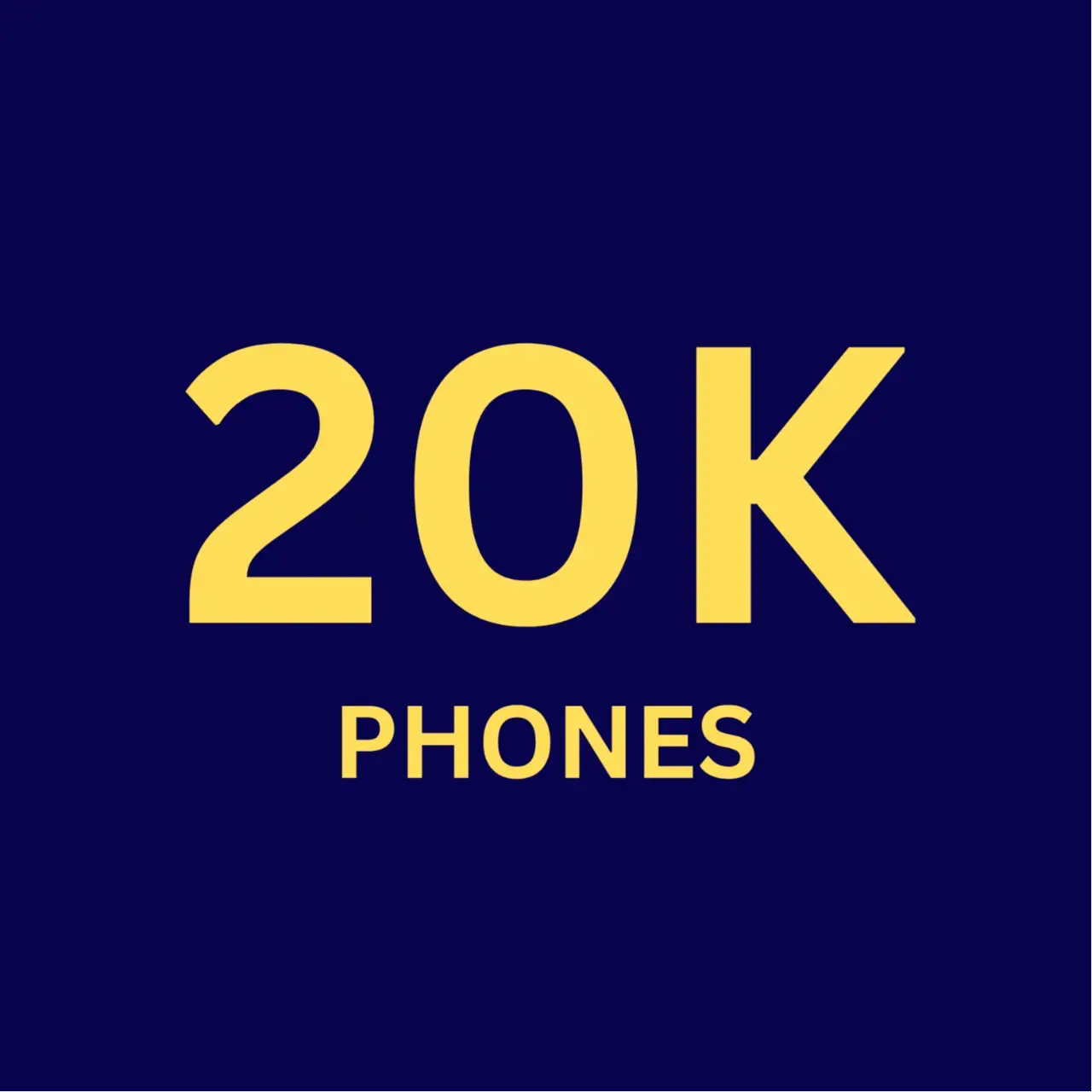 20K Phones